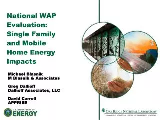 National WAP Evaluation: Single Family and Mobile Home Energy Impacts