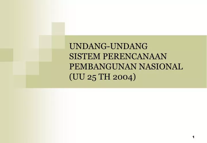 undang undang sistem perencanaan pembangunan nasional uu 25 th 2004