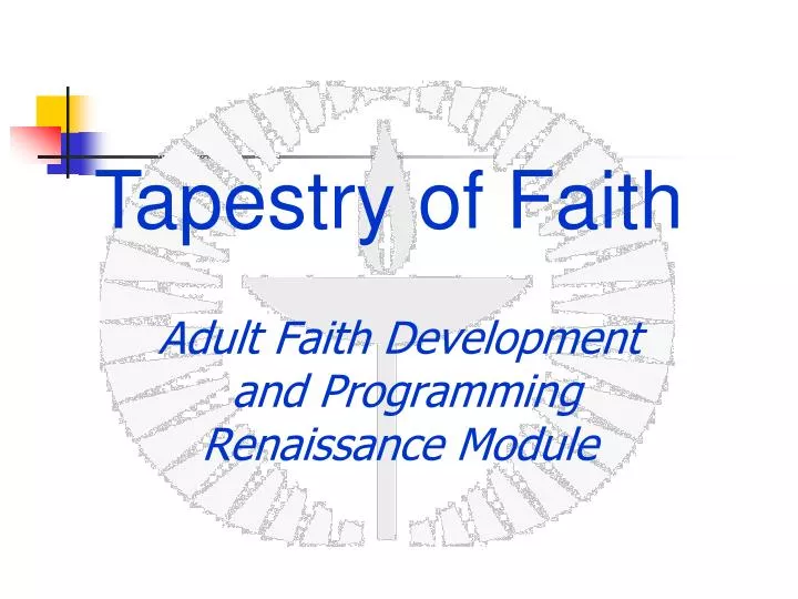 adult faith development and programming renaissance module