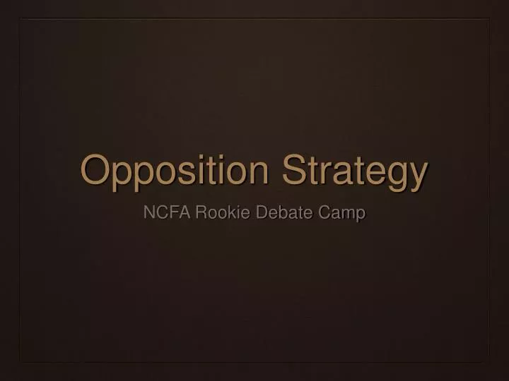 opposition strategy
