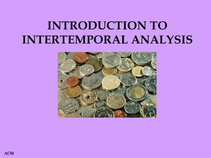 introduction to intertemporal analysis