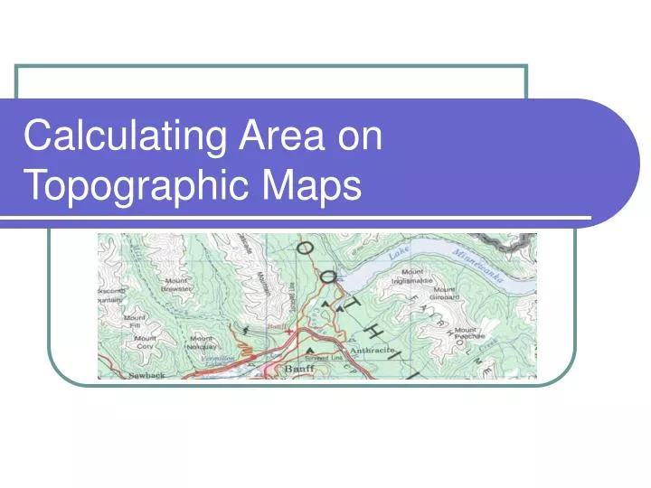 calculating area on topographic maps