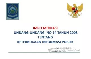 implementasi undang undang no 14 tahun 2008 tentang keterbukaan informasi publik