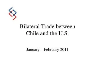 Bilateral Trade between Chile and the U.S.