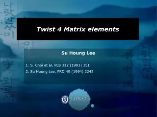 Twist 4 Matrix elements
