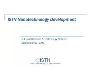 ISTN Nanotechnology Development