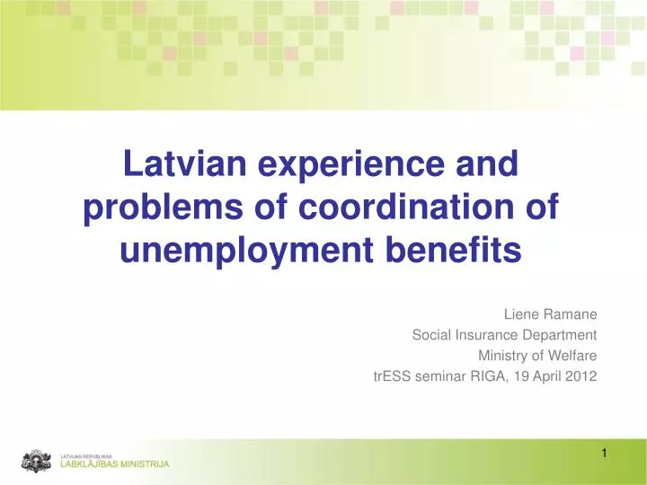 latvian experience and problems of coordination of unemployment benefits