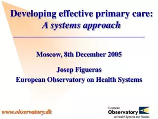 Developing effective primary care: A systems approach