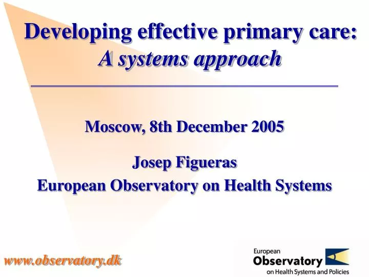 developing effective primary care a systems approach
