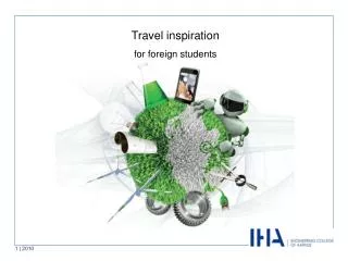 Travel inspiration for foreign students