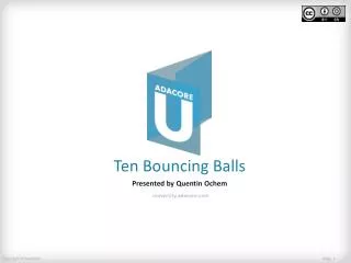 Ten Bouncing Balls