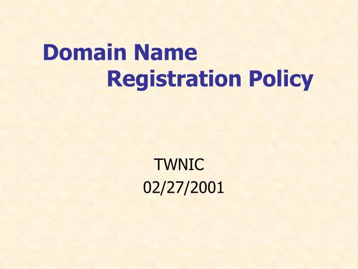domain name registration policy