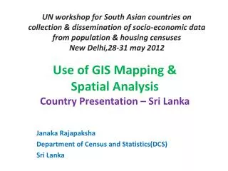Janaka Rajapaksha Department of Census and Statistics(DCS) Sri Lanka
