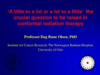 Conformal Radiation Therapy