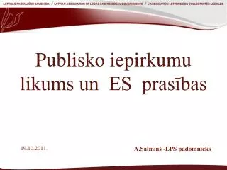 publisko iepirkumu likums un es pras bas