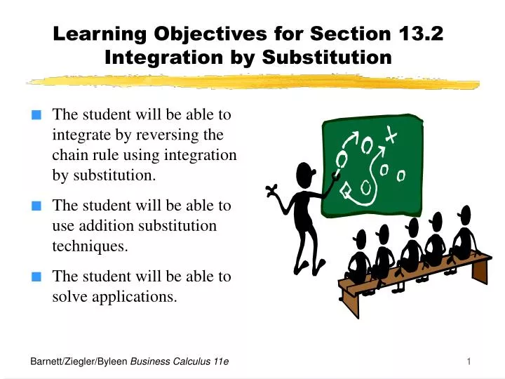 learning objectives for section 13 2 integration by substitution