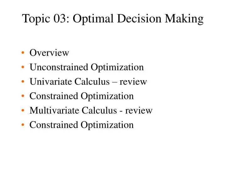 topic 03 optimal decision making