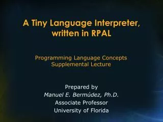 A Tiny Language Interpreter, written in RPAL