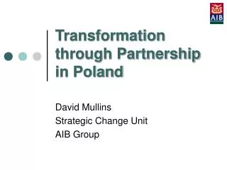Transformation through Partnership in Poland