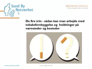de fire trin s dan kan man arbejde med tobaksforebyggelse og holdninger p v resteder og bosteder