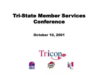 Tri-State Member Services Conference