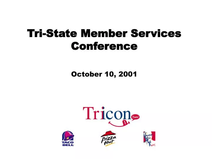 tri state member services conference