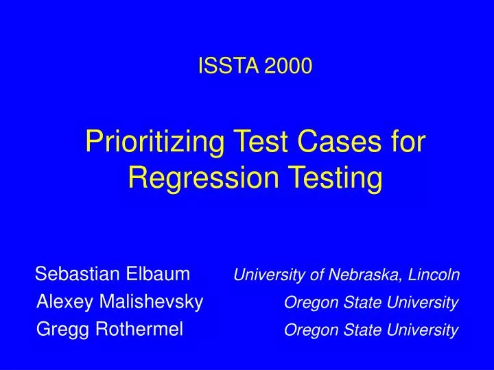 prioritizing test cases for regression testing