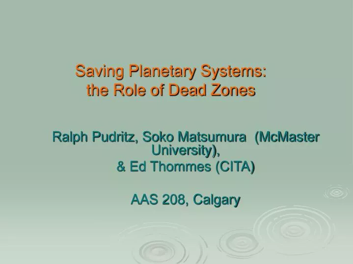 saving planetary systems the role of dead zones