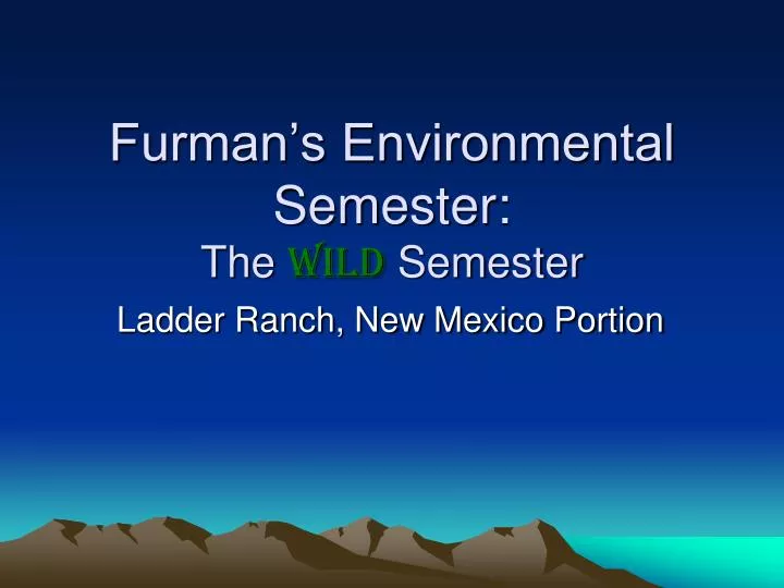 furman s environmental semester the wild semester