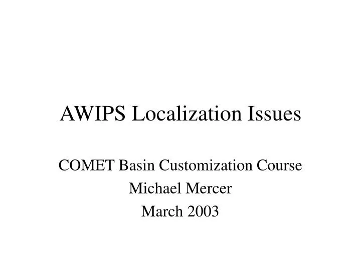 awips localization issues