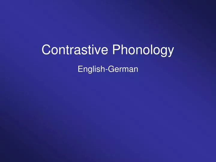 contrastive phonology english german