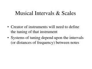 Musical Intervals &amp; Scales