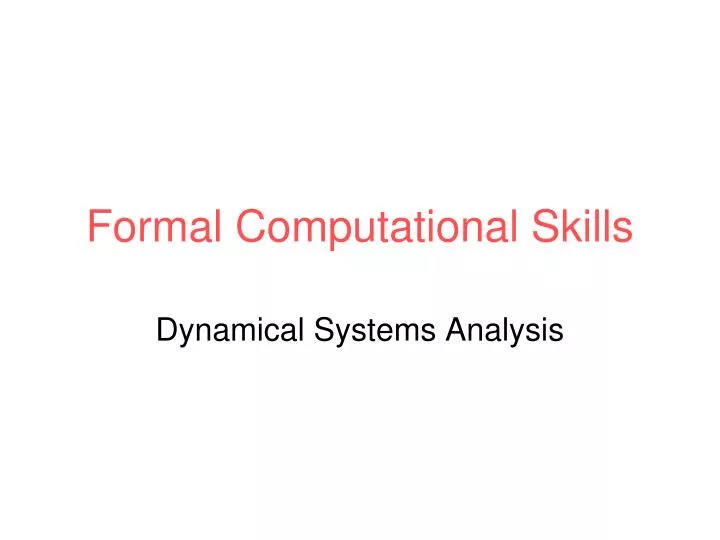 formal computational skills