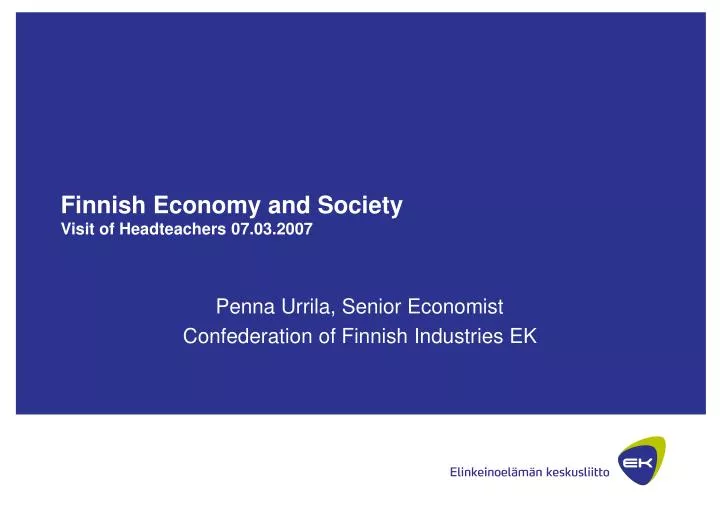 finnish economy and society visit of headteachers 07 03 2007
