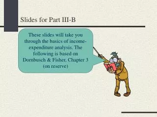 Slides for Part III-B