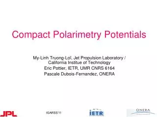 Compact Polarimetry Potentials