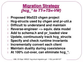 Migration Strategy ( hcg_* to TT-&gt;TS&lt;-VW)