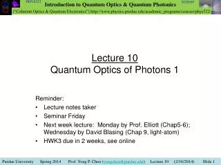Lecture 10 Quantum Optics of Photons 1