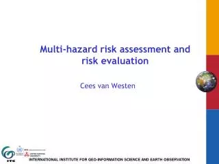Multi-hazard risk assessment and risk evaluation