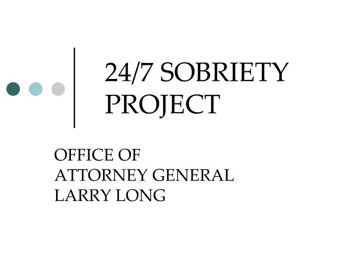 24 7 sobriety project