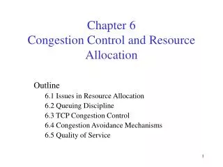Chapter 6 Congestion Control and Resource Allocation