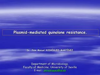 Plasmid-mediated quinolone resistance.