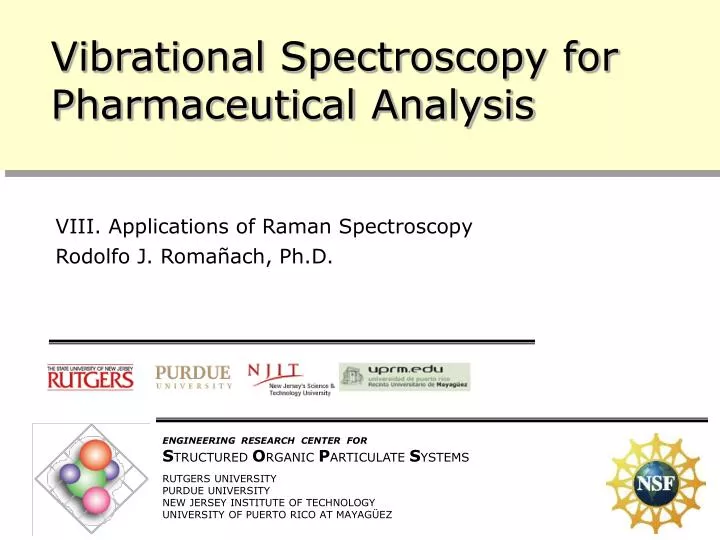 vibrational spectroscopy for pharmaceutical analysis