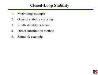 Closed-Loop Stability