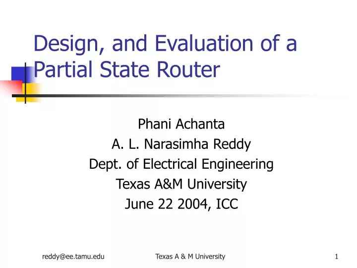 design and evaluation of a partial state router