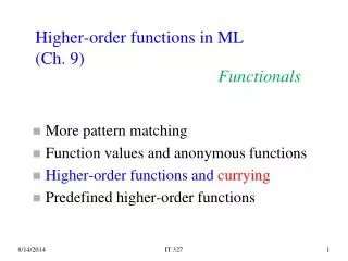 Higher-order functions in ML (Ch. 9)