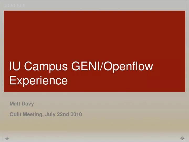 iu campus geni openflow experience