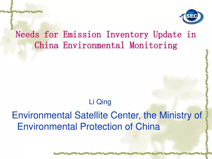 needs for emission inventory update in china environmental monitoring