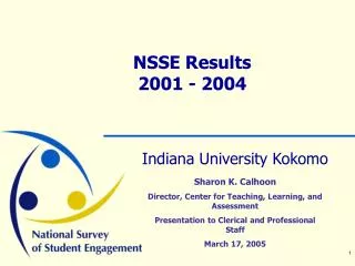 NSSE Results 2001 - 2004