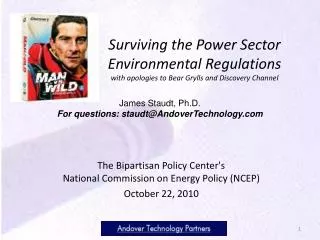 The Bipartisan Policy Center's National Commission on Energy Policy (NCEP) October 22, 2010